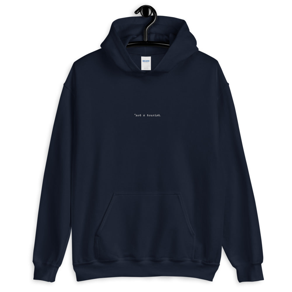 *not a tourist Unisex oversized Hoodie