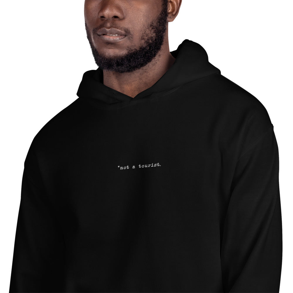 *not a tourist Hoodie (Unisex)