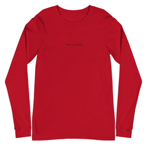 *not a tourist Unisex Long Sleeve Tee (Center)